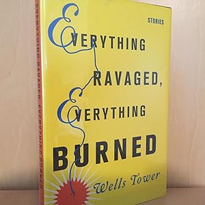 Everything ravaged Everything Burned ( signed )