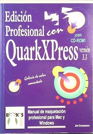 EDICIÓN PROFESIONAL CON QUARKXPRESS 3.3