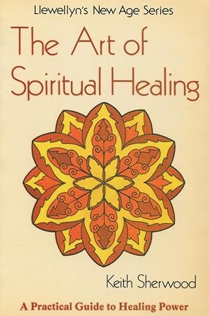 The Art of Spiritual Healing: Chakra and Energy Workbook (New Age Ser.)