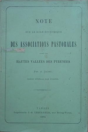 Note sur le rôle économique des Associations Pastorales dans les hautes vallées des Pyrénées