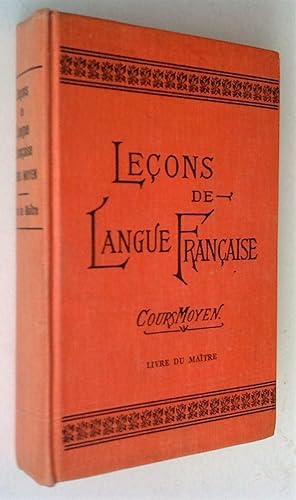 Leçons de langue française, cours moyen, livre du maître, 2e édition