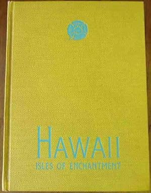 Hawaii: Isle of Enchantment