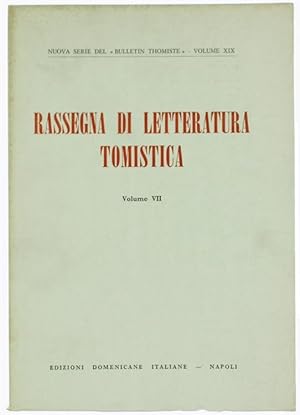 RASSEGNA DI LETTERATURA TOMISTICA. Volume VII : Letteratura dell'anno 1972.: