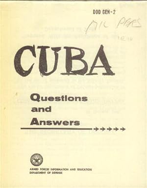 Cuba: Questions and Answers (DOD GEN-2)