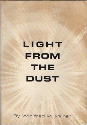 Light from the Dust: A Historical Novel