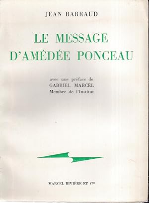 Le message d'Amédée Ponceau