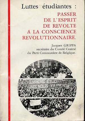 Luttes étudiantes: passer de l'esprit de révolte à la conscience révolutionnaire