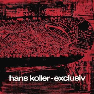 Hans Koller - Exclusiv (MPS - Most Perfect Sound Edition),