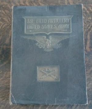331st Field Artillery United States Army 1917-1919 Unit History