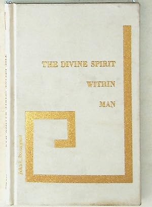The Divine Spirit Within Man