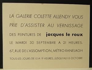 JACQUES LE ROUX. Exposition des peintures de Jacques Le Roux chez Colette Allendy.