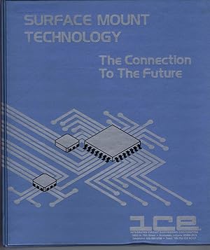 Surface mount technology: The connection to the future