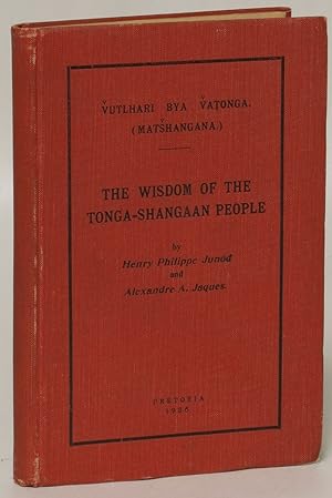 Vulthari bya vatonga (Matshangana) / The Wisdom of the Tonga-Shangaan People