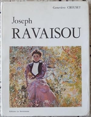 Joseph Ravaisou peintre du pays d'Aix (1865-1925). Préface d'Armand Lunel.