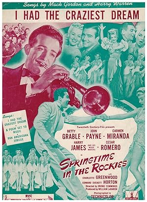 I HAD THE CRAZIEST DREAM (from Betty Grable and John Payne in "Springtime in the Rockies")