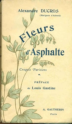 Fleurs d'Asphalte.1863-1882
