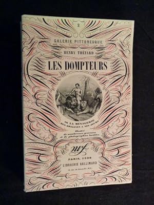 Les dompteurs ou la ménagerie des origines à nos jours