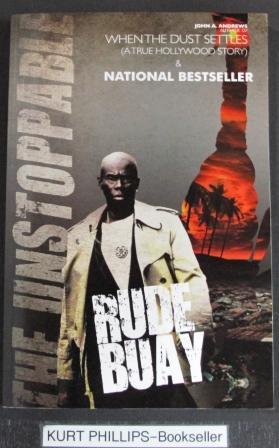 Rude Buay . The Unstoppable: Rude Buay (Volume 1) Signed Copy