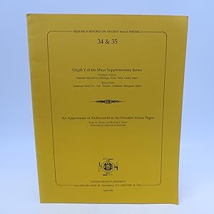 Research Reports on Ancient Maya Writing 34 & 35 [Glyph Y of the Maya Supplementary Series, by Yo...