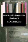 Cuadernos prácticos Bolonia V : obligaciones y contratos : el contrato