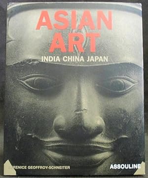Asian Art : India, China, Japan