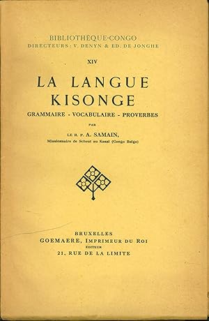 La langue Kisonge: Grammaire, vocabulaire, proverbes