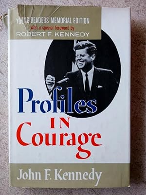Profiles in Courage: Young Readers Memorial Edition