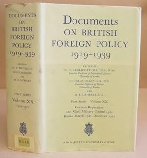 Documents On British Foreign Policy 1919 - 1939 : First Series, Volume XX [20] - German Reparatio...