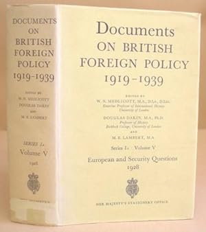 Documents On British Foreign Policy 1919 - 1939 : Series 1A, Volume V [5] - European And Security...
