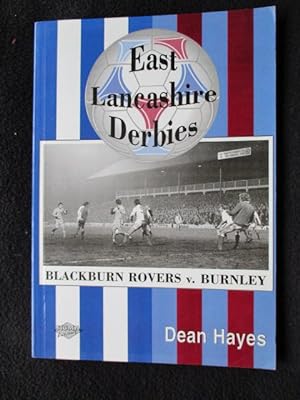 East Lancashire Derbies. Blackburn Rovers v. [ vs. : versus ] Burnley