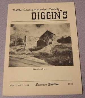 Butte County Historical Society Diggin's, Volume 2 Number 2, Summer Edition 1958