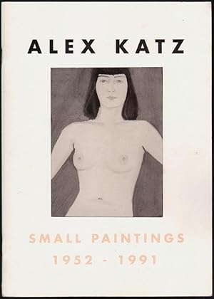 Alex Katz, Small Paintings 1952 - 1992