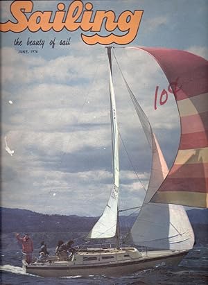 Sailing The Beauty of Sail Volume 10, Number 11 June 1976