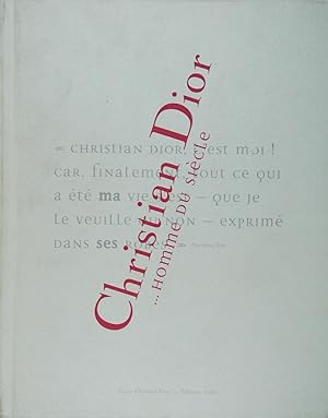 Christian Dior, homme du siècle