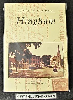Hingham (MA) (Postcard History Series) Signed Copy