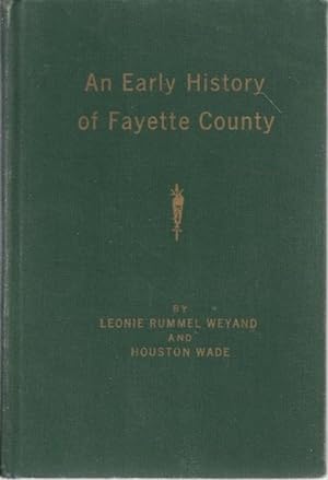 An Early History of Fayette County