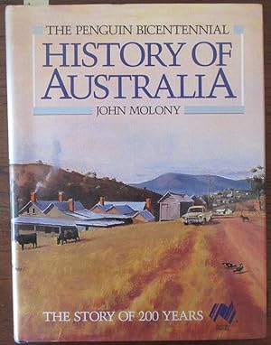 Penguin Bicentennial History of Australia, The: The Story of 200 Years