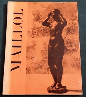 Hommage á Aristide Maillol (1861-1944). Exhibition catalogue 1961.
