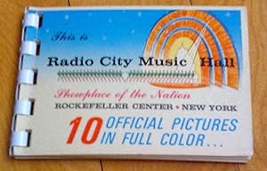 This is Radio City Music Hall: Showplace of the Nation, Rockfeller Center, New York. 10 Official ...