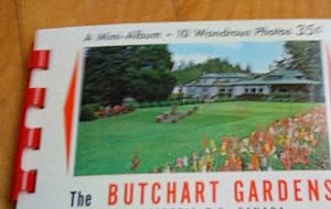 A Mini-Album - 10 Wondrous Photos. The Butchart Gardens, Victoria, B. C., Canada