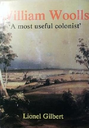 William Woolls: A Most Useful Colonist