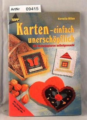 Karten - einfach unerschöpflich - Mit Naturpapieren selbstgemacht