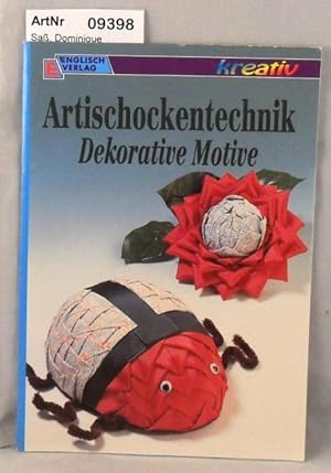 Artischockentechnik - Dekorative Motive