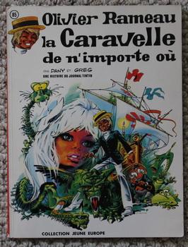 Olivier Rameau- La Caravelle de n'importe ou- Journal de Tintin Book #85; (foreigne language);