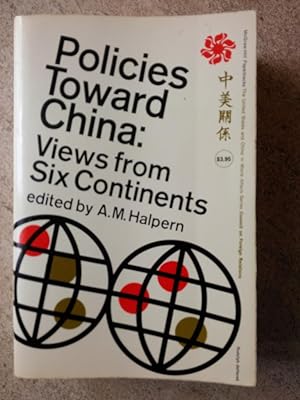 Policies Toward China: Views from Six Continents