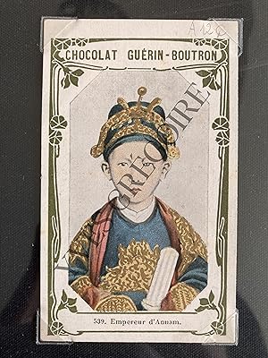 EMPEREUR D'ANNAM-CHROMO CHOCOLAT GUERIN-BOUTRON N°539