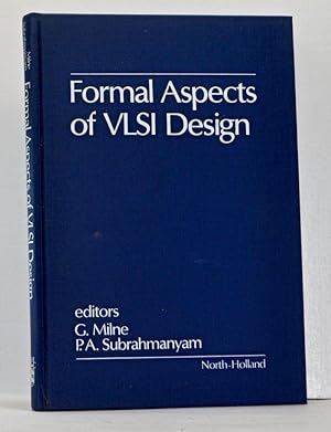 Formal Aspects of VLSI Design