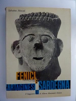 FENICI E CARTAGINESI IN SARDEGNA Uomo e Mito, Vol. 55