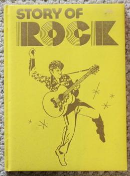 The Story Of Rock - Rock 'n Roll Is Here To Stay - Elvis Front Cover;