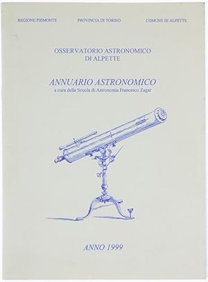 ANNUARIO ASTRONOMICO 1999. A cura della Scuola di Astronomia Francesco Zagar.: